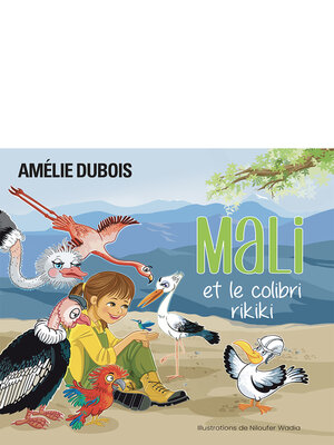 cover image of Mali et le colibri rikiki